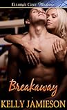 Breakaway by Kelly Jamieson