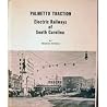 Palmetto Traction by Thomas Fetters