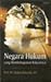 Negara Hukum Yang Membahagiakan Rakyatnya by Satjipto Rahardjo Negara Hukum Yang Membahagiakan Rakyatnya by Satjipto Rahardjo