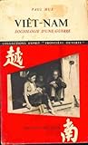 Viêt-Nam: Sociologie D'Une Guerre