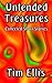 Untended Treasures