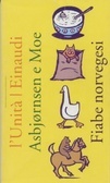 Fiabe norvegesi (Brossura)