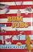 Bum Jobs by Simon Mayle