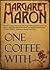 One Coffee With (Sigrid Harald #1)