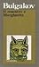 Il Maestro e Margherita by Mikhail Bulgakov Il Maestro e Margherita by Mikhail Bulgakov