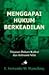 Menggapai Hukum Berkeadilan