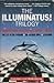 The Illuminatus! Trilogy by Robert Shea