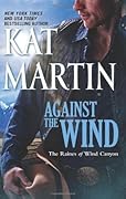 Against the Wind (The Raines of Wind Canyon, #1)