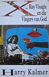 X-ray visagie en die vingers van God (Afrikaans Edition)