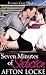 Seven Minutes of Seduction by Afton Locke