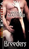 Breeders by India Masters