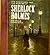 The Adventures and The Memoirs of Sherlock Holmes