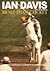 More Than Cricket. Ian Davis: His Remarkable Story