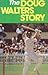 The Doug Walters Story