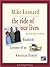 The Ride of Our Lives by Mike Leonard The Ride of Our Lives by Mike Leonard