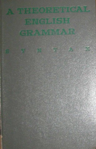 A Theoretical English Grammar. Syntax