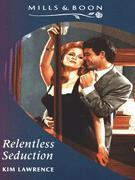 Relentless Seduction (Paperback)