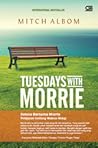Tuesdays with Morrie by Mitch Albom
