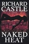 Naked Heat by Richard Castle