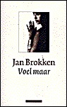 Voel maar (Paperback)