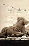 The Last Brahmin: Life and Reflections of a Modern-Day Sanskrit Pandit