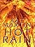 Hot Rain by Kat Martin Hot Rain by Kat Martin