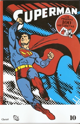 Superman #10 (Las primeras 100 historietas #10 de 14)