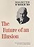 The Future of an Illusion