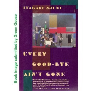 Every Good-Bye Ain't Gone