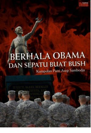Berhala Obama dan Sepatu Buat Bush