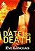 Date with Death (Welcome to...