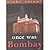 Once was Bombay by Pinki Virani