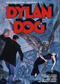 Dylan Dog Gigante n. 17: La statua di carne - Call center - La foresta perduta - Uno, nessuno e centomila