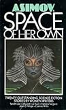 Isaac Asimov's Space of Her Own: Twenty Outstanding Science-Fiction Stories by Women Writers