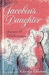 The Jacobin's Daughter by Joanne Williamson
