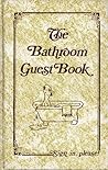 The Bathroom Gues...