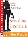 Scouting Jasmine