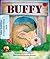 Buffy (Welcome to My World/...