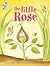 The Little Rose