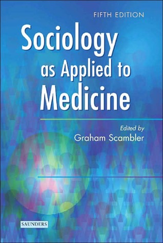 Sociology as Applied to Medicine (Paperback)