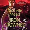 Iron Crowned by Richelle Mead