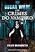 Oscar Wilde e os Crimes do Vampiro