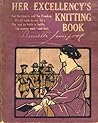Her Excellency's Knitting Book