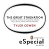 Book cover for The Great Stagnation: How America Ate All The Low-Hanging Fruit of Modern History, Got Sick, and Will (Eventually) Feel Better