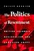 Politics of Resentment