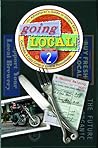 going LOCAL! Volume 2: A Second Helping