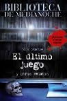 El ultimo juego by Nick Shadow