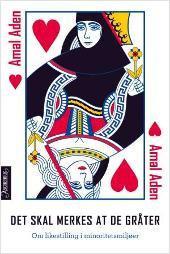 Det skal merkes at de gråter: Om likestilling blant somaliere i Norge (Paperback)