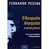 O Banqueiro Anarquista e Outras Prosas by Massaud Moisés