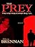 The Prey (Predator Trilogy, #1)
